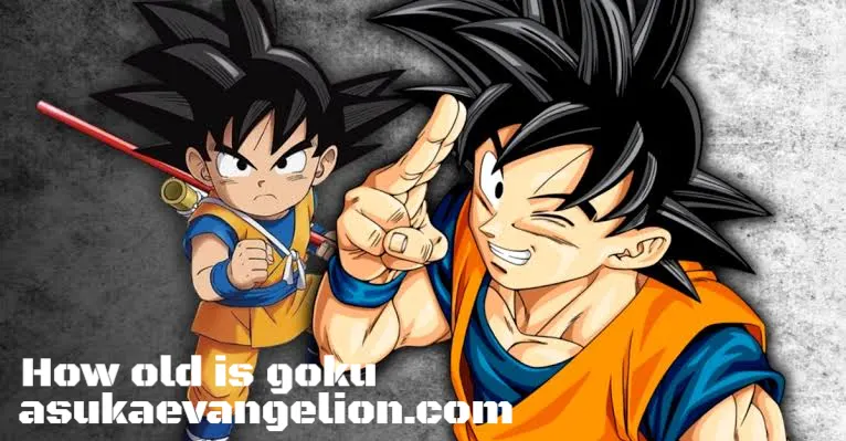 how-old-is-goku