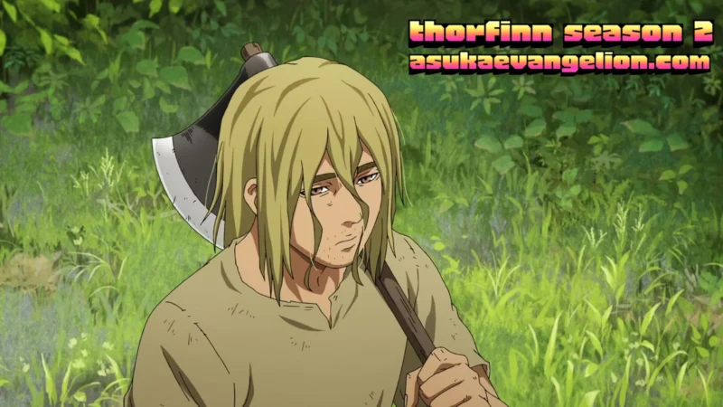 Thorfinn Season 2: Story, Character Development, Ending & Key Moments
