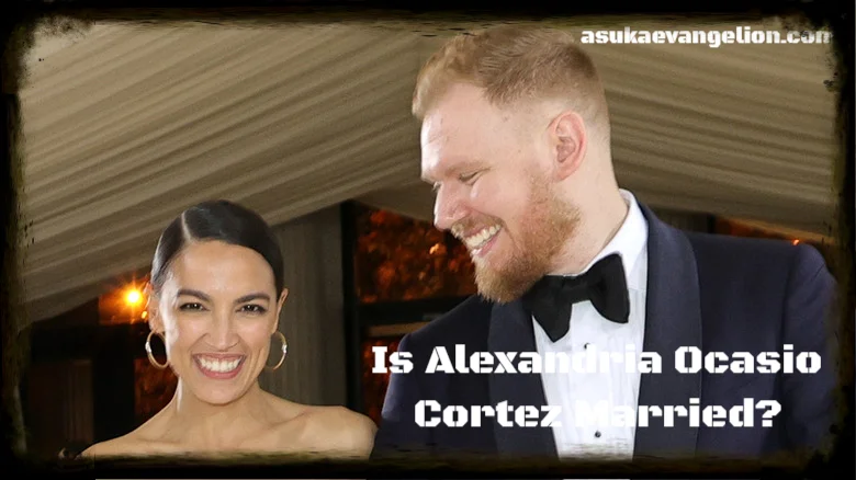 Is Alexandria Ocasio Cortez Married? The Real Story Behind Her Love Life