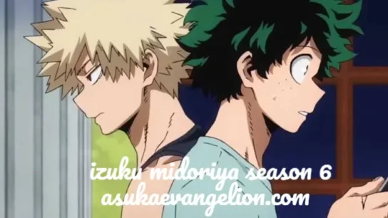 izuku midoriya season 6